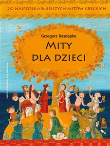 Bild von Mity dla dzieci 20 najpopularniejszych mitów greckich