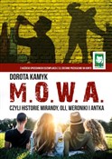 Zobacz : M. O. W. A... - Dorota Kamyk
