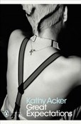 Great Expe... - Kathy Acker -  polnische Bücher