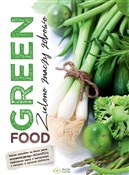 Green food... - Opracowanie Zbiorowe -  Polnische Buchandlung 
