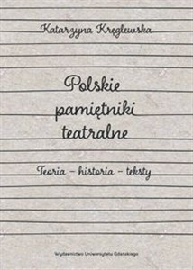 Bild von Polskie pamiętniki teatralne. Teoria – historia – teksty