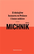 Z dziejów ... - Adam Michnik - buch auf polnisch 