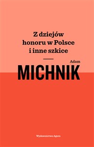 Bild von Z dziejów honoru w Polsce i inne szkice