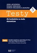 Polska książka : Testy dla ... - Anna Jackowska, Dorota Wielkiewicz-Jałmużna, Roman Tarnowski