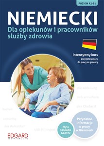 Bild von Niemiecki dla opiekunów i pracowników służby zdrowia Intensywny kurs przygotowujący do pracy za granicą