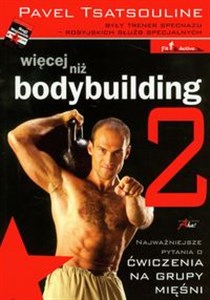 Bild von Więcej niż bodybuilding 2 Najważniejsze pytania o ćwiczenia na grupy mięśni