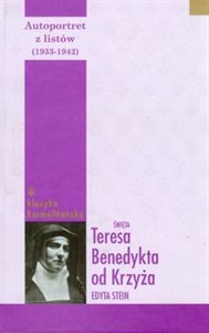 Bild von Autoportret z listów (1933-1942) Tom 2 Święta Teresa Benedykta od Krzyża Edyta Stein