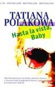 Książka : Hasta la v... - Tatiana Polakowa