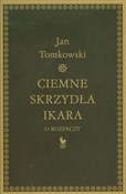 Ciemne skr... - Jan Tomkowski -  polnische Bücher