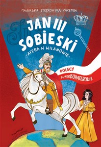 Obrazek Jan III Sobieski Polscy superbohaterowie