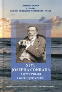 Obrazek Styl Josepha Conrada a język polski i wielojęzyczność