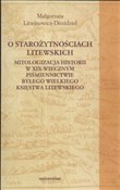 Polnische buch : O starożyt... - Małgorzata Litwinowicz-droździel