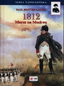 Obrazek 1812 Marsz na Moskwę