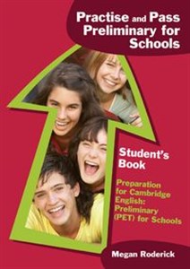 Bild von Practise and Pass Preliminary for Schools Preparation for Cambridge English: Preliminary (PET) for Schools