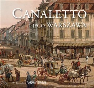 Bild von Canaletto i jego Warszawa