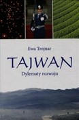 Zobacz : Tajwan Dyl... - Ewa Trojnar