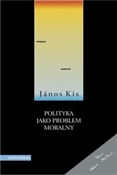 Polityka j... - Janos Kis - Ksiegarnia w niemczech