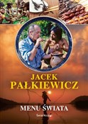 Menu świat... - Jacek Pałkiewicz -  Książka z wysyłką do Niemiec 