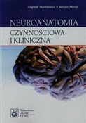 Neuroanato... - Olgierd Narkiewicz, Janusz Moryś - Ksiegarnia w niemczech