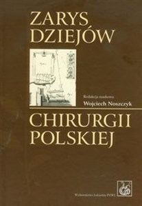 Bild von Zarys dziejów chirurgii polskiej z płytą CD