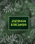Polnische buch : Zielona ku... - Opracowanie Zbiorowe