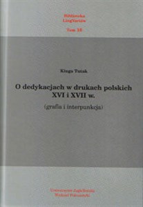 Bild von O dedykacjach w drukach polskich XVI i XVII w. (grafia i interpunkcja)