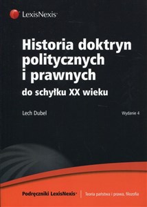 Obrazek Historia doktryn politycznych i prawnych do schyłku XX wieku