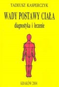 Wady posta... - Tadeusz Kasperczyk -  polnische Bücher