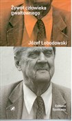 Żywot czło... - Józef Łobodowski -  polnische Bücher