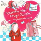 Będziemy m... - Elżbieta Zubrzycka - buch auf polnisch 