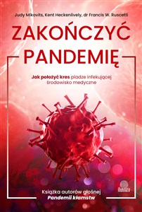 Bild von Zakończyć pandemię Jak położyć kres pladze infekującej środowisko medyczne
