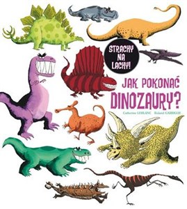 Obrazek Jak pokonać dinozaury?