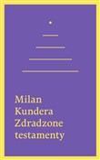 Zdradzone ... - Milan Kundera -  polnische Bücher