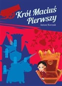 Książka : Król Maciu... - Janusz Korczak