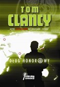 Dług honor... - Tom Clancy -  Polnische Buchandlung 