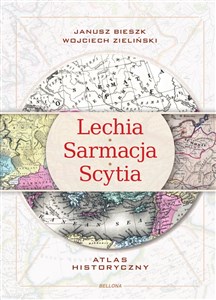 Bild von Lechia Sarmacja Scytia Atlas historyczny