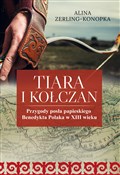 Polska książka : Tiara i ko... - Alina Zerling-Konopka
