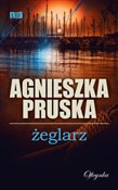 Żeglarz - Agnieszka Pruska - buch auf polnisch 