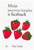 Polska książka : Moja pierw... - Eric Carle
