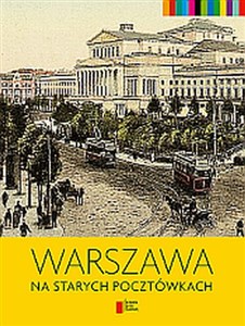 Obrazek Warszawa na starych pocztówkach