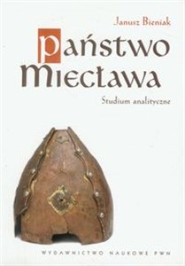 Obrazek Państwo Miecława Studium analityczne