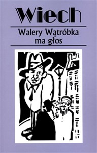 Bild von Walery Wątróbka ma głos czyli felietony warszawskie