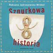Sznurkowa ... - Roksana Jędrzejewska-Wróbel - Ksiegarnia w niemczech