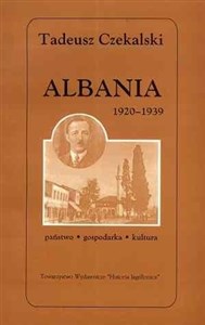 Bild von Albania 1920-1939. Państwo - gospodarka - kultura