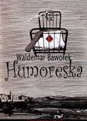 Humoreska - Waldemar Bawołek - Ksiegarnia w niemczech