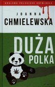 Duża Polka... - Joanna Chmielewska -  Książka z wysyłką do Niemiec 