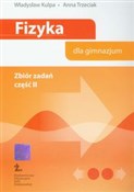Fizyka Zbi... - Władysław Kulpa, Anna Trzeciak - Ksiegarnia w niemczech