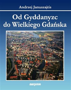Bild von Od Gyddanyzc do Wielkiego Gdańska