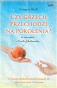 Czy grzech... - Grzegorz Bacik, Emilia Jakubowska -  polnische Bücher