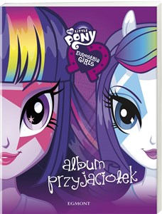 Obrazek My Little Pony Equestria girls Album przyjaciółek